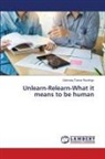 Salimata Traoré Rawlings - Unlearn-Relearn-What it means to be human