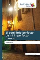 Damaris Marrero Pupo - El equilibrio perfecto de mi imperfecto mundo
