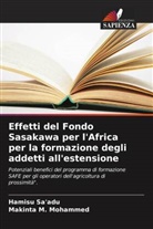 Makinta M. Mohammed, Hamisu Sa'adu - Effetti del Fondo Sasakawa per l'Africa per la formazione degli addetti all'estensione