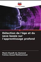 Mazin Riyadh AL-Hameed, Fatima Asaad Mohhammed - Détection de l'âge et du sexe basée sur l'apprentissage profond