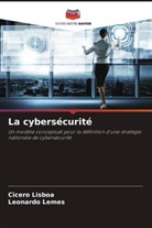 Leonardo Lemes, Cicero Lisboa - La cybersécurité