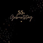 Julia S Klein, Julia S. Klein, Julia S. Klein - 55. Geburtstag- Gästebuch Blanko