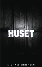 Michael Sørensen - Huset