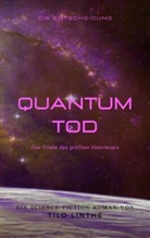 Tilo Linthe, Tilo Linthe - Quantumtod