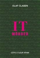 Olaf Clasen - IT Mörder