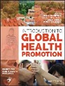 Jon Andrus, Ralph J Diclemente, Ralph J. Zimmerman Diclemente, Rick S Zimmerman, Jon K Andrus, Jon K. Andrus... - Introduction to Global Health Promotion