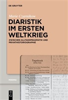 Marie Czarnikow - Diaristik im Ersten Weltkrieg