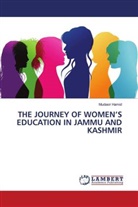 Mudasir Hamid - THE JOURNEY OF WOMEN'S EDUCATION IN JAMMU AND KASHMIR