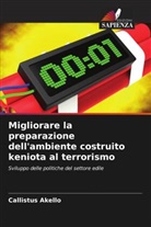 Callistus Akello - Migliorare la preparazione dell'ambiente costruito keniota al terrorismo