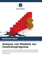 Mohamed Hijazi - Analyse von Modelle zur Insolvenzprognose