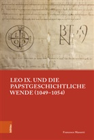 Francesco Massetti, Johrendt, Jochen Johrendt, Harald Müller - Leo IX. und die papstgeschichtliche Wende (1049-1054)