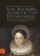 Otfried Czaika, Regine Elhs, Heinrich Holze - Von Büchern, Schmuck und Küchenkram