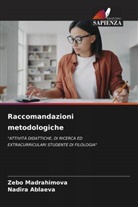 Nadira Ablaeva, Zebo Madrahimova - Raccomandazioni metodologiche