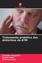 Krishna Gorde, Pratik Hodar, Chandan Sengupta - Tratamento protético dos distúrbios da ATM