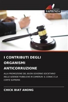 CHICK BIAT ANONG - I CONTRIBUTI DEGLI ORGANISMI ANTICORRUZIONE