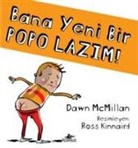 Dawn Mcmillan - Bana Yeni Bir Popo Lazim