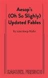 Aesop, Kim Esop-Wylie - Aesop's (Oh So Slightly) Updated Fables