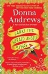 Donna Andrews - Lark! the Herald Angels Sing