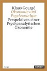 Klaus Gourgé - Ökonomie und Psychoanalyse