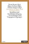 Dieter Bauer, Dieter  Herber Bauer, Klaus Herbers, Nikolas Jaspert - Jerusalem im Hoch- und Spätmittelalter