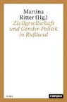 Martina Ritter - Zivilgesellschaft und Gender-Politik in Rußland