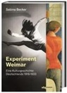 Sabina Becker - Experiment Weimar