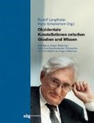 Rudolf Langthaler, Schelkshorn, Hans Schelkshorn - Okzidentale Konstellationen zwischen Glauben und Wissen