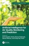 Amit Awasthi, Kanhu Charan Pattnayak, Gaurav Dhiman, Pushp Raj Tiwari - Artificial Intelligence for Air Quality Monitoring and Prediction