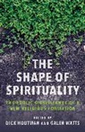 Dick (EDT)/ Watts Houtman, Dick Watts Houtman, Dick Houtman, Houtman Dick, Galen Watts - Shape of Spirituality