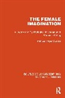 Patricia Meyer Spacks, Spacks Patricia Meyer - The Female Imagination