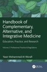 Yaser Al-Worafi, Yaser Mohammed Al-Worafi - Handbook of Complementary, Alternative, and Integrative Medicine