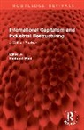 Richard Peet, Peet Richard - International Capitalism and Industrial Restructuring