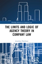 Jonathan Hardman - The Limits and Logic of Agency Theory in Company Law
