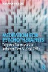 Alexander H. Ross, Alexander H. (Private Practice Ross - Meditation for Psychotherapists