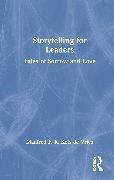 Manfred F. R. Kets De Vries,  Kets de Vries Manfred F. R. - Storytelling for Leaders - Tales of Sorrow and Love