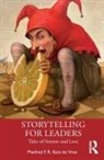 Manfred F. R. Kets De Vries, Kets de Vries Manfred F. R. - Storytelling for Leaders