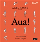 Axel Hacke, Axel Hacke - Aua! Die Geschichte meines Körpers (Audio book)