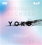 Bernhard Aichner, Vera Teltz - Yoko, 1 Audio-CD, 1 MP3 (Hörbuch)