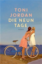 Toni Jordan - Neun Tage