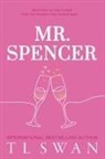 T L Swan - Mr. Spencer