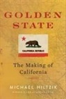 Michael Hiltzik, Hiltzik Michael - Golden State