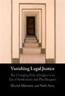 Michal Alberstein, Michal (Bar-Ilan University Alberstein, Alberstein Michal, Nofit Amir - Vanishing Legal Justice