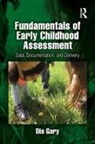 Dia Gary - Fundamentals of Early Childhood Assessment
