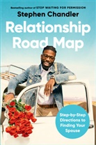 Stephen Chandler - Relationship Road Map