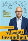 Hadi Saleh - Mission Gesundheit