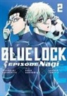 Muneyuki Kaneshiro, Yusuke Nomura, Kota Sannomiya - Blue Lock: Episode Nagi 2