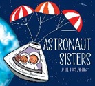 Julie Fortenberry - Astronaut Sisters