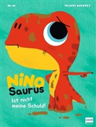 Thierry Bedouet, Mim, Thierry Bedouet, Ullmann Medien GmbH - Nino Saurus - Ist nicht meine Schuld!