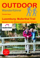 Thorsten Hoyer - Luxemburg: Mullerthal Trail
