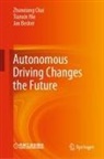 Jan Becker, Zhanxiang Chai, Tianxin Nie - Autonomous Driving Changes the Future